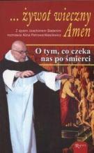 ... żywot wieczny Amen