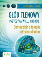 Głód tlenowy przyczyna wielu chorób