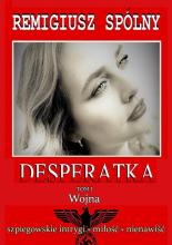 Desperatka. Wojna