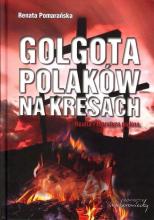 Golgota Polaków na Kresach