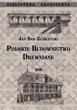 Polskie budownictwo drewiane