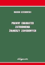 Prawny charakter zatrudnienia żołnierzy zawodowych