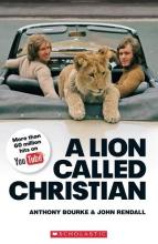 A Lion Called Christian. Reader Level 4 + CD