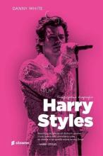 Harry Styles. Nieoficjalna biografia