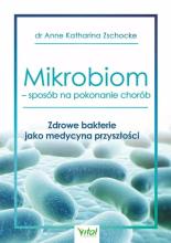 Mikrobiom sposób na pokonanie chorób