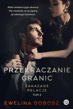 Zakazane relacje T.2 Przekraczanie granic