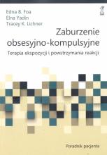 Zaburzenia obsesyjno-kompulsyjne Poradnik pacjenta