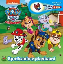 Psi Patrol. Magiczne obrazki. Spotkanie z pieskami