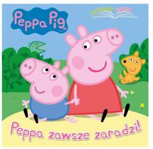 Peppa Pig. Czytajmy razem. Peppa zawsze zaradzi!