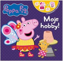 Peppa Pig. Opowiadania z naklejkami. Moje hobby