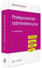 Postępowanie administracyjne. Pytania. Kazusy...