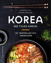 Korea. Nie tylko kimchi