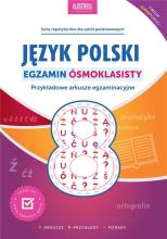 Język polski. Egzamin ósmoklasisty w.2021