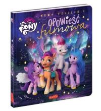 My Little Pony. Opowieść filmowa