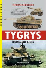 Tygrys. Legendarny czołg w.2