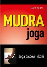 Mudra joga. Joga palców i dłoni