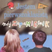 Jestem pierwszoklasistą. Mój zapamiętnik G&P