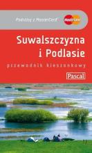 Przewodnik kieszonkowy - Suwalszczyzna i.. PASCAL