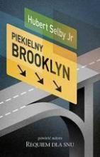 Piekielny Brooklyn - Hubert Selby Jr