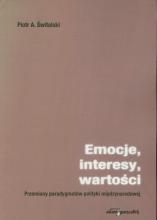 Emocje, interesy, wartości