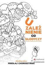 Uzależnienie od słodyczy