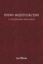 Śpiewy międzylekcyjne z Lekcjonarza Mszalnego T.3