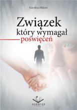 Związek który wymagał poświęceń