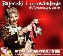 Bajeczki i opowiadania dla grzecznych dzieci CD