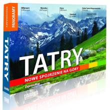 Tatry. Nowe spojrzenie na góry