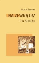 Na zewnątrz i w środku