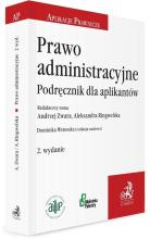 Prawo administracyjne. Podręcznik dla aplikantów