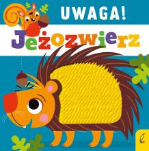 Uwaga, jeżozwierz!