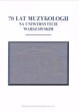 70 lat muzykologii na uniwersytecie warszawskim