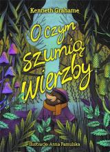 O czym szumią wierzby