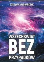 Wszechświat bez przypadków