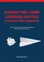 Alternatywne formy lokowania kapitału dla..