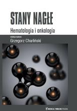 Stany nagłe Hematologia i onkologia