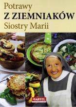 Potrawy z ziemniaków Siostry Marii