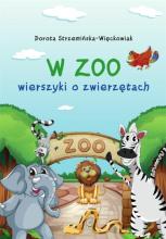 W zoo. Wierszyki o zwierzętach