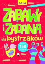 Zabawy i zadania dla bystrzaków 5-6 lat