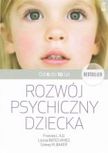 Rozwój psychiczny dziecka od 0 do 10 lat