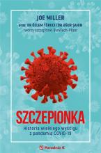 Szczepionka. Historia wielkiego wyścigu z...