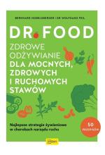 Dr Food. Zdrowe odżywianie dla mocnych...