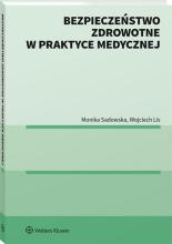 Bezpieczeństwo zdrowotne w praktyce medycznej