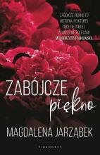 Zabójcze Piękno T.1