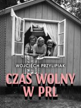 Czas wolny w PRL