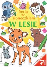 Seria ze słoneczkiem. W lesie