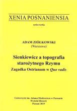 Xenia Posnaniensia. Sienkiewicz a topografia....