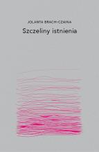 Szczeliny istnienia w.2022