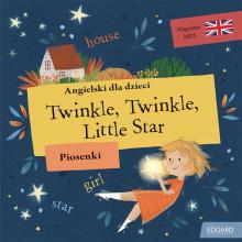 Angielski dla dzieci. Piosenki. Twinkle